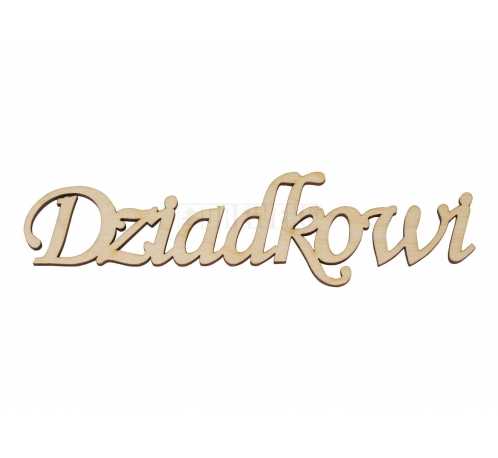 Inscription "Dziadkowi"